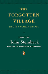 Icon image The Forgotten Village: Life in a Mexican Village