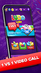 Ludo Lush-Game with Video Call