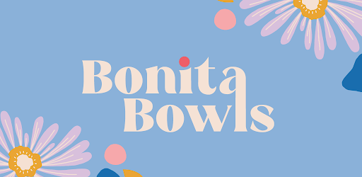 Bonita Bowls