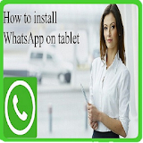How Install Whatsapp on Tablet icon
