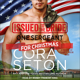 Icon image Issued to the Bride: One Sergeant for Christmas