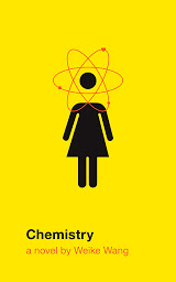 Icon image Chemistry: A novel