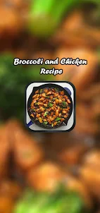 Broccoli and Chicken Recipe