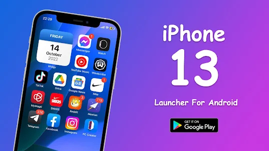 iPhone 13 launcher for Android