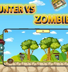 Hunter VS Zombie