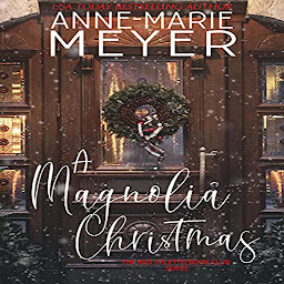图标图片“A Magnolia Christmas: A Book Club Turned Sisterhood”