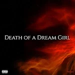 Cover Image of 下载 Death of a Dream Girl  APK