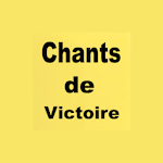 Cover Image of Download Chants de Victoire  APK