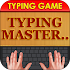 Typing Master - Word Typing Game , Word Game2.5