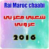 Rai Maroc chaabi 2016 icon
