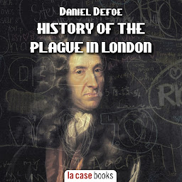 Icon image History of the Plague in London