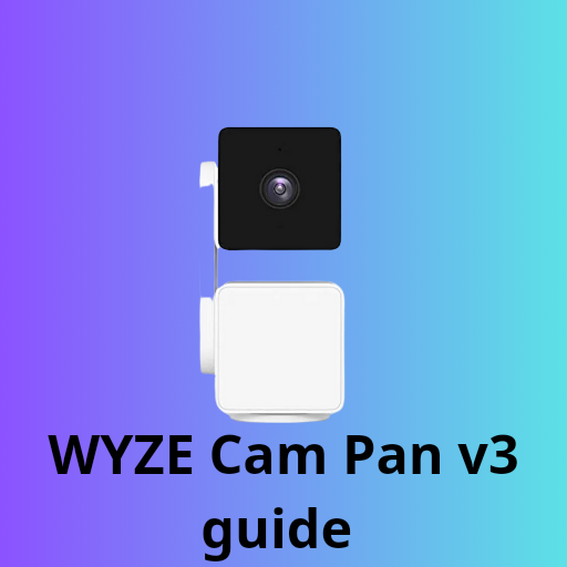 WYZE Cam Pan v3 guide
