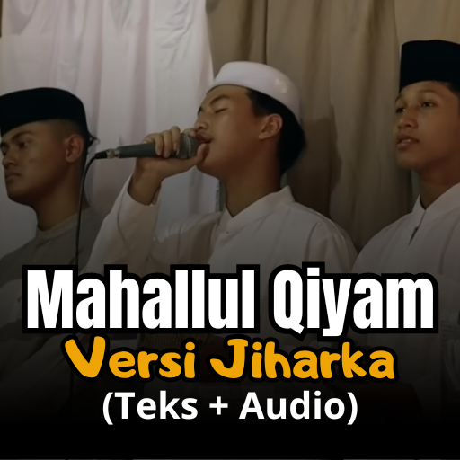 Mahallul Qiyam versi Jiharka - AppWisp.com