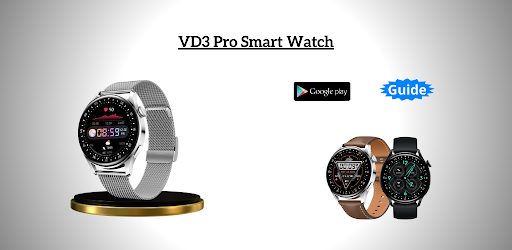 VD3 Pro Smart Watch Guide