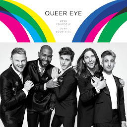 Icon image Queer Eye: Love Yourself. Love Your Life.
