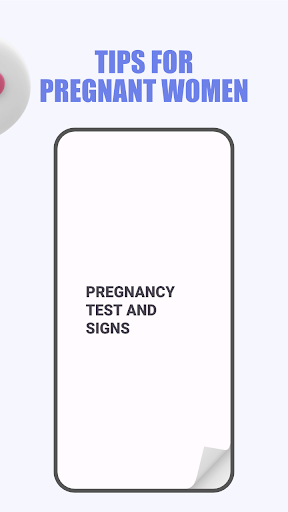 Pregnancy: Signs and Tests Screen 3