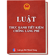 Top 12 Books & Reference Apps Like Luật Thực Hành Tiết Kiệm Chống Lãng Phí - Best Alternatives