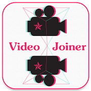 Video Joiner - Merge Video Fast