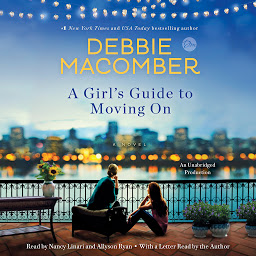 Symbolbild für A Girl's Guide to Moving On: A Novel