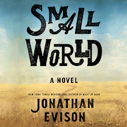 Icon image Small World: A Novel