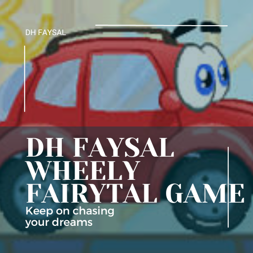 DH Faysal Wheely Fairytal Game
