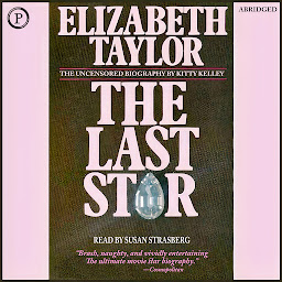 Icon image Elizabeth Taylor: The Last Star