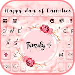 Happy Day of Families Keyboard Theme Apk
