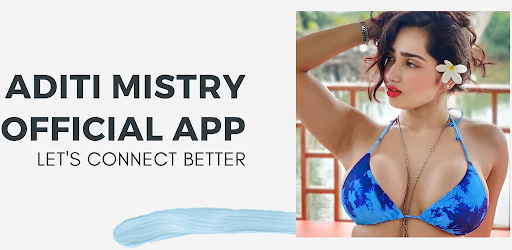 Aditi Mistry Official App Android App