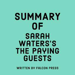 Icon image Summary of Sarah Waters's The Paying Guests