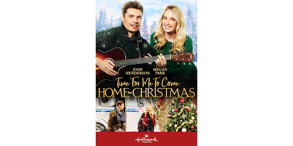 Time for Me to Come Home for Christmas Movies on Google Play