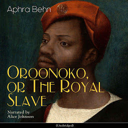 Icon image Oroonoko, or the Royal Slave