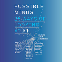 Icon image Possible Minds: Twenty-Five Ways of Looking at AI