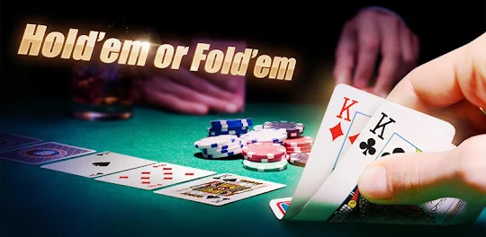 Holdem or Foldem - Poker Texas Holdem