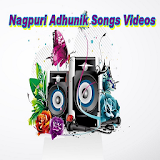 Nagpuri Adhunik Songs Videos icon