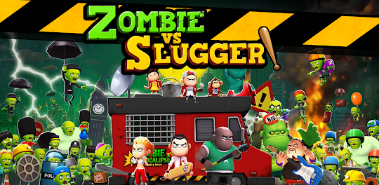 Zombie VS Slugger