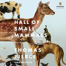 Icon image Hall of Small Mammals: Stories