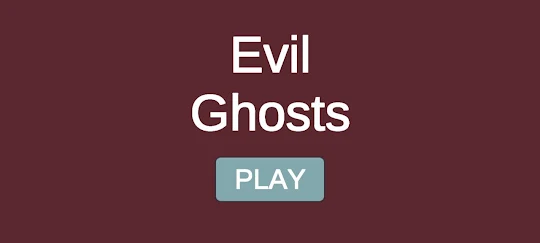 Evil Ghosts