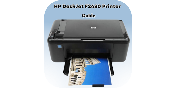 strubehoved Fabel Uheldig HP DeskJet F2480 Printer Guide - Apps on Google Play