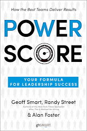 Icon image Power Score: Your Formula for Leadership Success