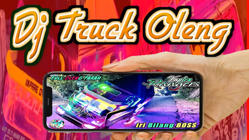 Dj Truck Oleng Terbaru Dan Terlengkap