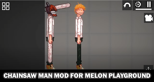 Mod Chainsaw Man For melon