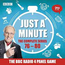 Icon image Just a Minute: Series 76 – 80: The BBC Radio 4 comedy panel game
