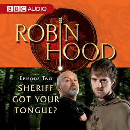 Icon image Robin Hood: Sheriff Got Your Tongue?