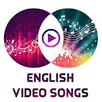 Cover Image of Download The Best English Video Songs 1.1 APK