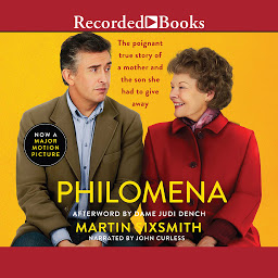 Icon image Philomena: A Mother, Her Son, and a Fifty-Year Search