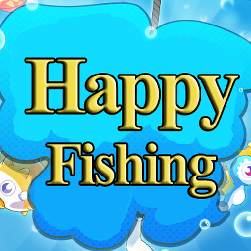 Happy Fishing