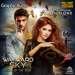 Icon image Wayward Sky [Dramatized Adaptation]: Souls Of The Road 3