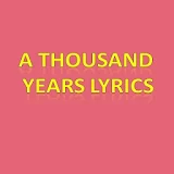 A Thousand Years Lyrics icon