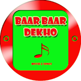 Full Song Baar Baar Dekho Hot icon
