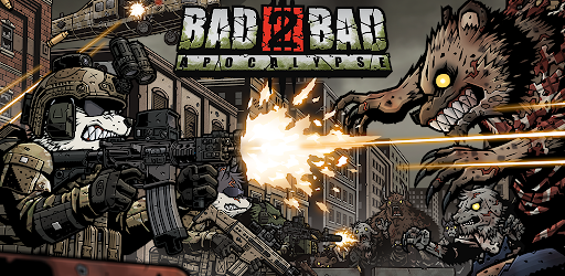 Bad 2 Bad Apocalypse
